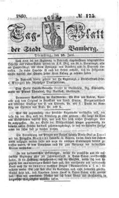 Tag-Blatt der Stadt Bamberg (Bamberger Tagblatt) Dienstag 26. Juni 1860