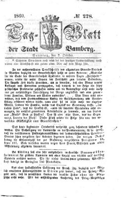 Tag-Blatt der Stadt Bamberg (Bamberger Tagblatt) Sonntag 7. Oktober 1860