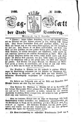 Tag-Blatt der Stadt Bamberg (Bamberger Tagblatt) Mittwoch 7. November 1860