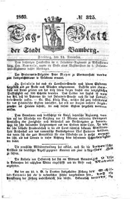 Tag-Blatt der Stadt Bamberg (Bamberger Tagblatt) Freitag 23. November 1860