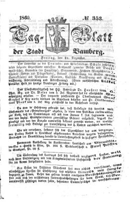 Tag-Blatt der Stadt Bamberg (Bamberger Tagblatt) Freitag 21. Dezember 1860