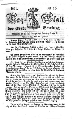 Tag-Blatt der Stadt Bamberg (Bamberger Tagblatt) Dienstag 15. Januar 1861