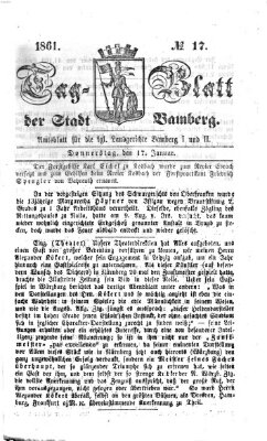 Tag-Blatt der Stadt Bamberg (Bamberger Tagblatt) Donnerstag 17. Januar 1861