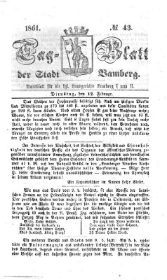 Tag-Blatt der Stadt Bamberg (Bamberger Tagblatt) Dienstag 12. Februar 1861