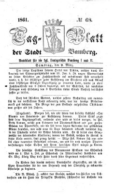 Tag-Blatt der Stadt Bamberg (Bamberger Tagblatt) Samstag 9. März 1861