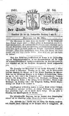 Tag-Blatt der Stadt Bamberg (Bamberger Tagblatt) Montag 25. März 1861