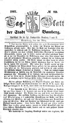 Tag-Blatt der Stadt Bamberg (Bamberger Tagblatt) Samstag 30. März 1861