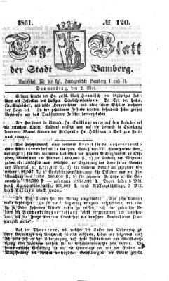 Tag-Blatt der Stadt Bamberg (Bamberger Tagblatt) Donnerstag 2. Mai 1861