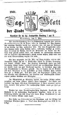 Tag-Blatt der Stadt Bamberg (Bamberger Tagblatt) Dienstag 7. Mai 1861