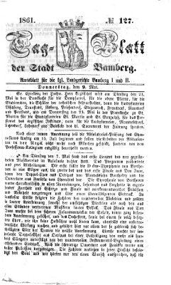 Tag-Blatt der Stadt Bamberg (Bamberger Tagblatt) Donnerstag 9. Mai 1861