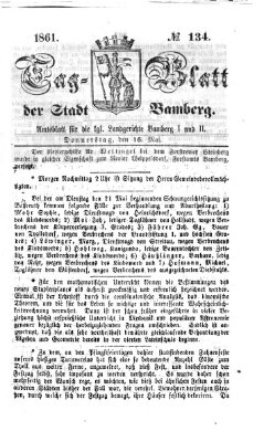 Tag-Blatt der Stadt Bamberg (Bamberger Tagblatt) Donnerstag 16. Mai 1861