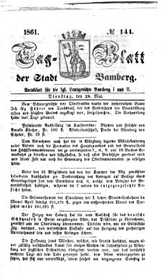 Tag-Blatt der Stadt Bamberg (Bamberger Tagblatt) Dienstag 28. Mai 1861