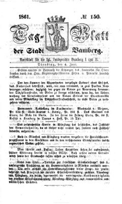 Tag-Blatt der Stadt Bamberg (Bamberger Tagblatt) Dienstag 4. Juni 1861