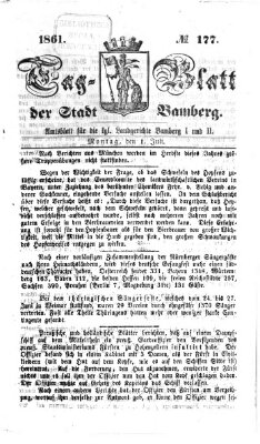 Tag-Blatt der Stadt Bamberg (Bamberger Tagblatt) Montag 1. Juli 1861