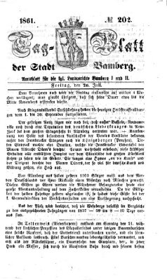 Tag-Blatt der Stadt Bamberg (Bamberger Tagblatt) Freitag 26. Juli 1861