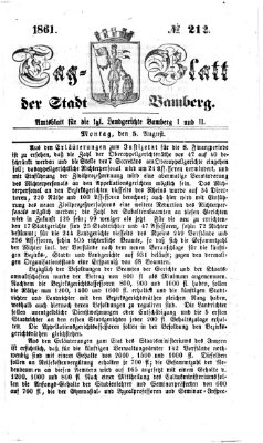 Tag-Blatt der Stadt Bamberg (Bamberger Tagblatt) Montag 5. August 1861