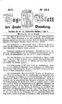 Tag-Blatt der Stadt Bamberg (Bamberger Tagblatt) Mittwoch 7. August 1861