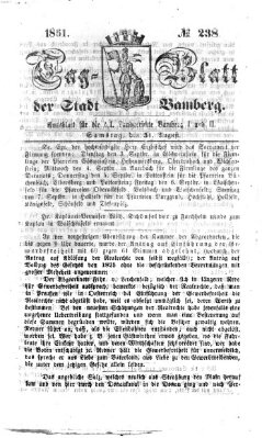 Tag-Blatt der Stadt Bamberg (Bamberger Tagblatt) Samstag 31. August 1861