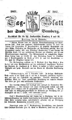 Tag-Blatt der Stadt Bamberg (Bamberger Tagblatt) Freitag 8. November 1861