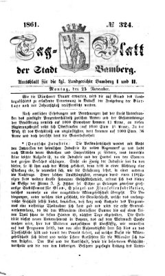 Tag-Blatt der Stadt Bamberg (Bamberger Tagblatt) Montag 25. November 1861