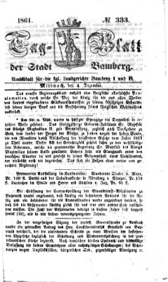 Tag-Blatt der Stadt Bamberg (Bamberger Tagblatt) Mittwoch 4. Dezember 1861