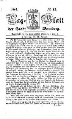 Tag-Blatt der Stadt Bamberg (Bamberger Tagblatt) Sonntag 12. Januar 1862