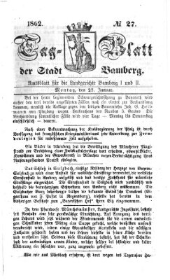 Tag-Blatt der Stadt Bamberg (Bamberger Tagblatt) Montag 27. Januar 1862