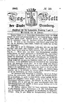 Tag-Blatt der Stadt Bamberg (Bamberger Tagblatt) Mittwoch 19. Februar 1862