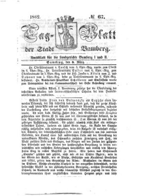 Tag-Blatt der Stadt Bamberg (Bamberger Tagblatt) Samstag 8. März 1862