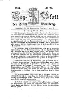 Tag-Blatt der Stadt Bamberg (Bamberger Tagblatt) Sonntag 16. März 1862