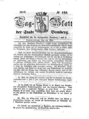 Tag-Blatt der Stadt Bamberg (Bamberger Tagblatt) Donnerstag 15. Mai 1862