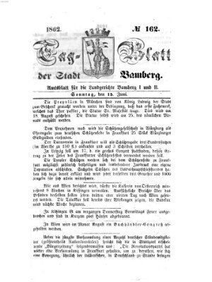 Tag-Blatt der Stadt Bamberg (Bamberger Tagblatt) Sonntag 15. Juni 1862