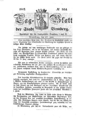 Tag-Blatt der Stadt Bamberg (Bamberger Tagblatt) Dienstag 17. Juni 1862