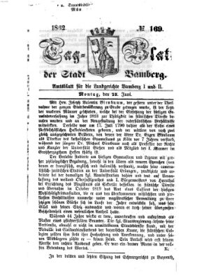 Tag-Blatt der Stadt Bamberg (Bamberger Tagblatt) Montag 23. Juni 1862