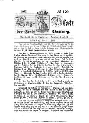 Tag-Blatt der Stadt Bamberg (Bamberger Tagblatt) Dienstag 24. Juni 1862