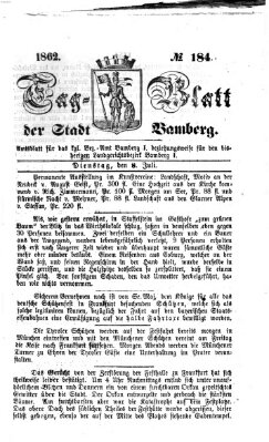 Tag-Blatt der Stadt Bamberg (Bamberger Tagblatt) Dienstag 8. Juli 1862