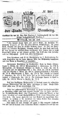 Tag-Blatt der Stadt Bamberg (Bamberger Tagblatt) Mittwoch 30. Juli 1862