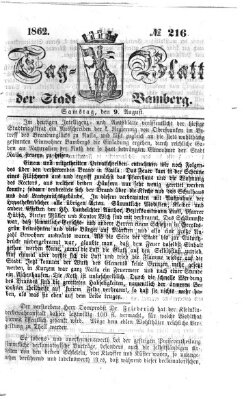 Tag-Blatt der Stadt Bamberg (Bamberger Tagblatt) Samstag 9. August 1862