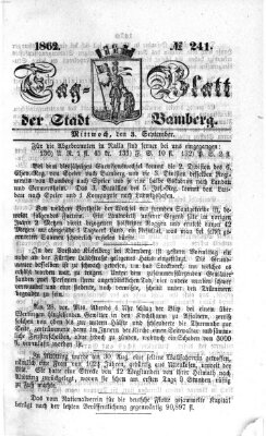 Tag-Blatt der Stadt Bamberg (Bamberger Tagblatt) Mittwoch 3. September 1862