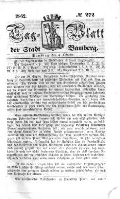 Tag-Blatt der Stadt Bamberg (Bamberger Tagblatt) Samstag 4. Oktober 1862