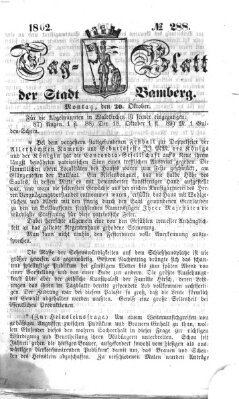 Tag-Blatt der Stadt Bamberg (Bamberger Tagblatt) Montag 20. Oktober 1862