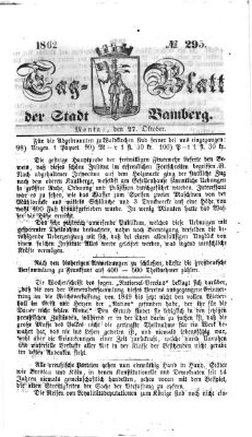 Tag-Blatt der Stadt Bamberg (Bamberger Tagblatt) Montag 27. Oktober 1862