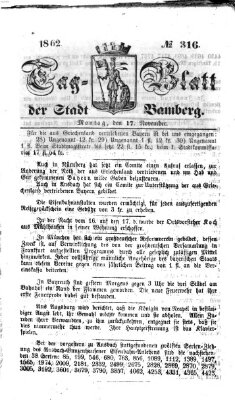 Tag-Blatt der Stadt Bamberg (Bamberger Tagblatt) Montag 17. November 1862