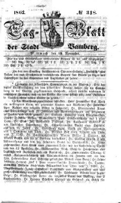 Tag-Blatt der Stadt Bamberg (Bamberger Tagblatt) Mittwoch 19. November 1862