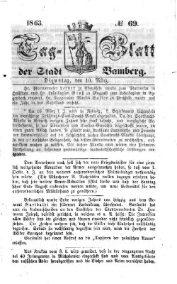 Tag-Blatt der Stadt Bamberg (Bamberger Tagblatt) Dienstag 10. März 1863