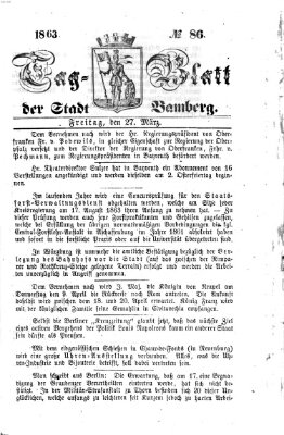 Tag-Blatt der Stadt Bamberg (Bamberger Tagblatt) Freitag 27. März 1863