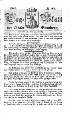 Tag-Blatt der Stadt Bamberg (Bamberger Tagblatt) Sonntag 29. März 1863