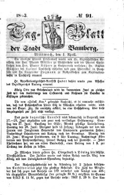 Tag-Blatt der Stadt Bamberg (Bamberger Tagblatt) Mittwoch 1. April 1863