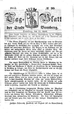 Tag-Blatt der Stadt Bamberg (Bamberger Tagblatt) Samstag 11. April 1863