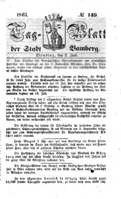 Tag-Blatt der Stadt Bamberg (Bamberger Tagblatt) Dienstag 2. Juni 1863